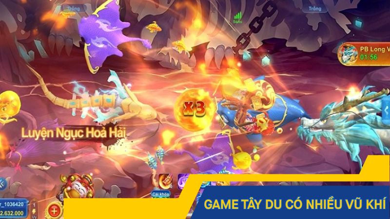 Game Tây Du có nhiều vũ khí săn cá độc lạ