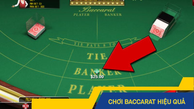 Cách chơi Baccarat hiệu quả
