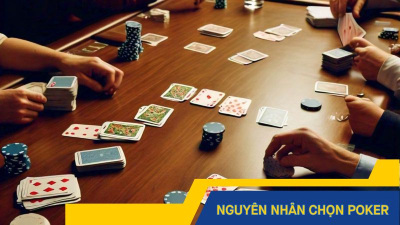 Nguyên nhân nhiều người chọn chơi Poker ở 100vip